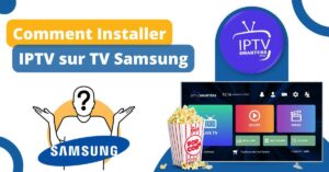 installer iptv sur tv samsung